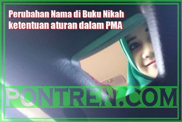 Perubahan-Nama-di-Buku-Nikah-ketentuan-aturan-dalam-PMA.jpg